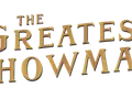 El logo dorado de "The Greatest Showman" evoca la magia y las **canciones de The Greatest Showman** que inspiran sueños.