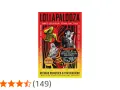 Libro "Lollapalooza: The Uncensored Story of Alternative Rock's Wildest Festival". Incluye bandas como Jane's Addiction y Red Hot Chili Peppers.
