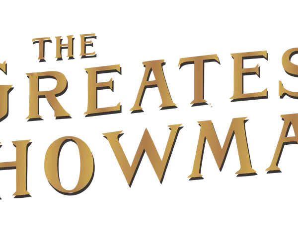 El logo dorado de "The Greatest Showman" evoca la magia y las **canciones de The Greatest Showman** que inspiran sueños.