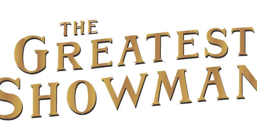 El logo dorado de "The Greatest Showman" evoca la magia y las **canciones de The Greatest Showman** que inspiran sueños.