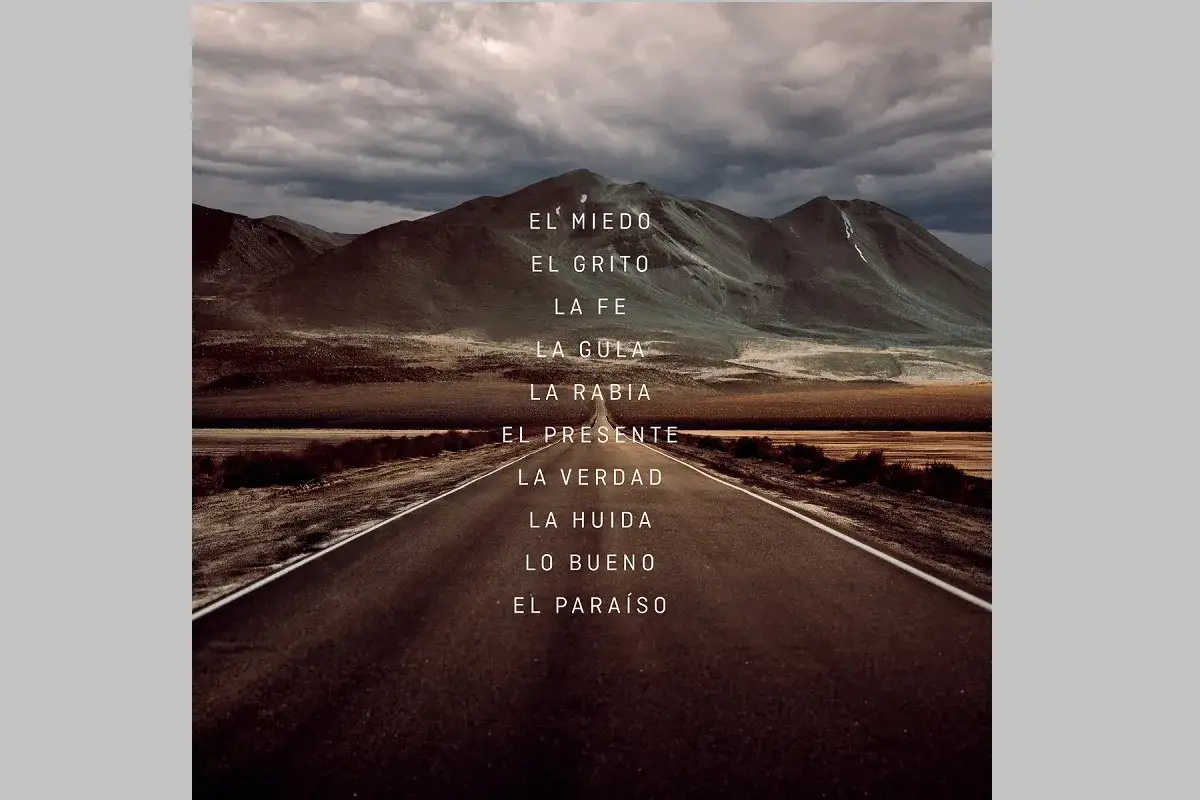 Camino desértico bajo un cielo tormentoso, con palabras que van de el miedo a el paraíso.