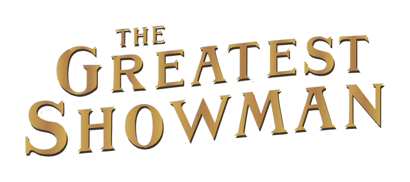 El logo dorado de "The Greatest Showman" evoca la magia y las **canciones de The Greatest Showman** que inspiran sueños.
